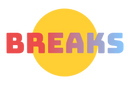 BREAKS